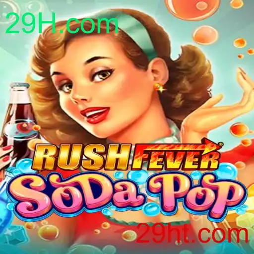 RushFeverSodaPop: Um Vício Efervescente no Mundo dos Jogos